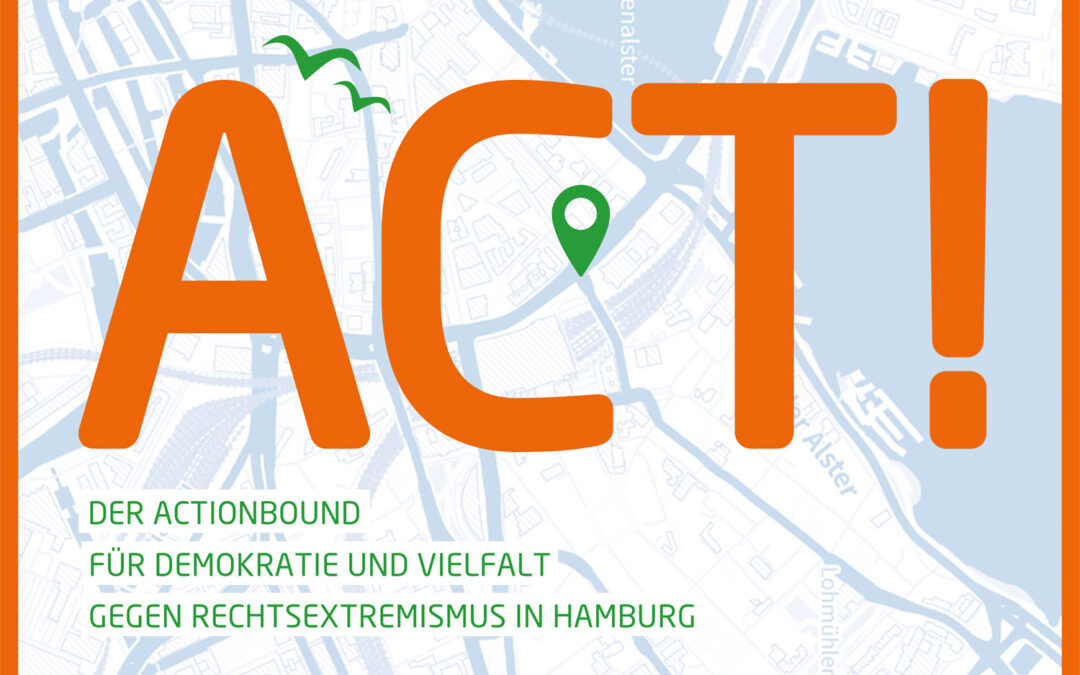 ACT! Der Actionbound für Demokratie und Vielfalt – gegen Rechtsextremismus in Hamburg