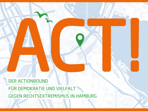 ACT! Der Actionbound für Demokratie und Vielfalt – gegen Rechtsextremismus in Hamburg
